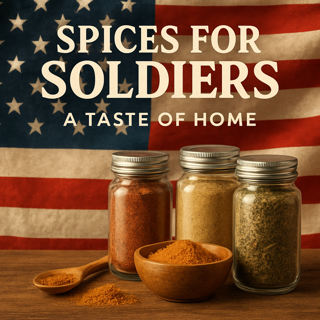 Spices for Soldiers